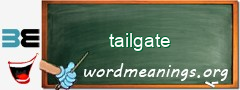 WordMeaning blackboard for tailgate